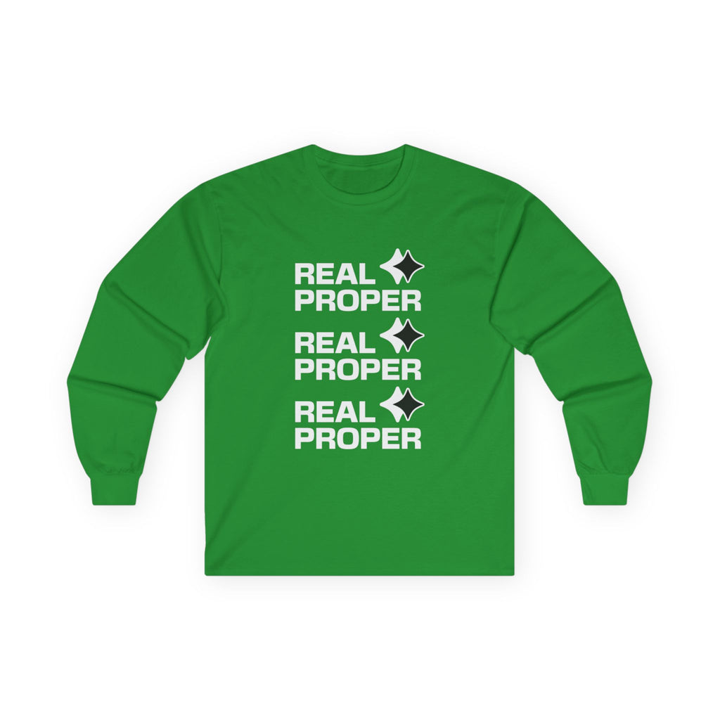 Long Sleeve Tee — "Real Proper" Minimal Graphic Cotton Shirt