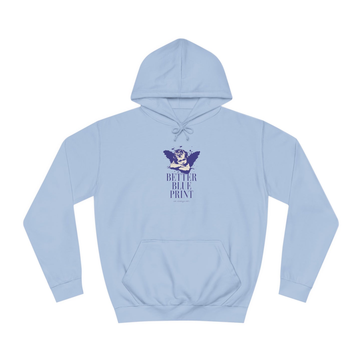 Unisex Better Blue Print Hoodie