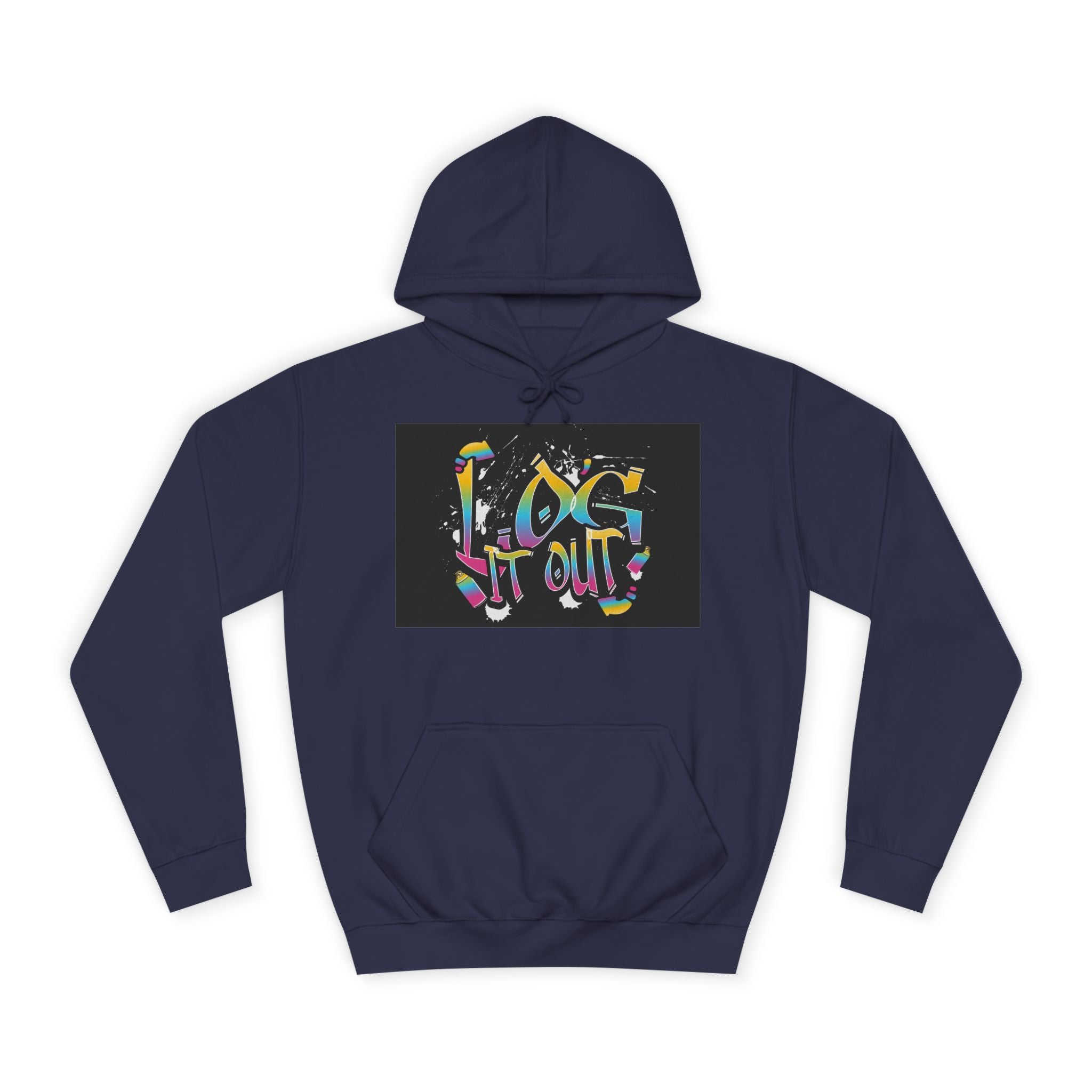 Colorful Unisex log it out Hoodie - Perfect for Students, Casual Wear, Gifts, Relaxed Style, trendy wear