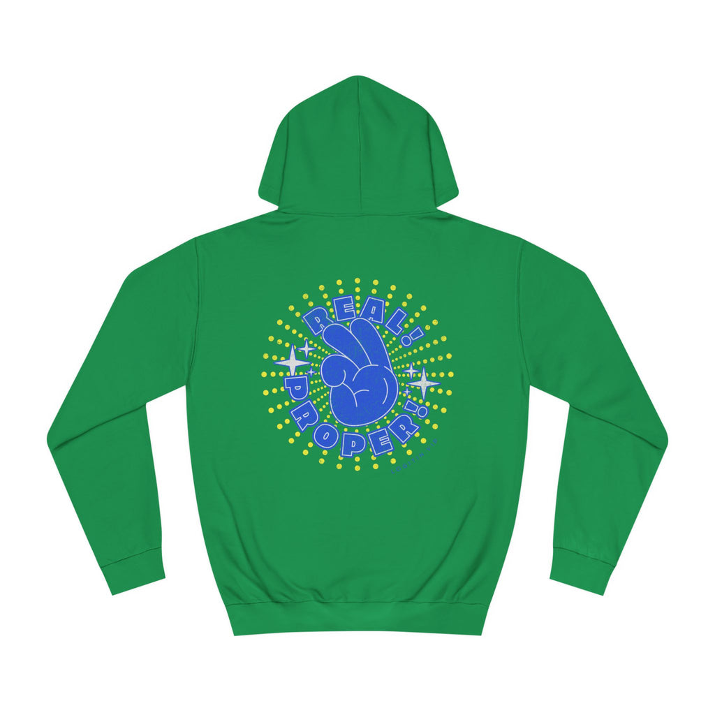 Unisex Real Proper Hoodie