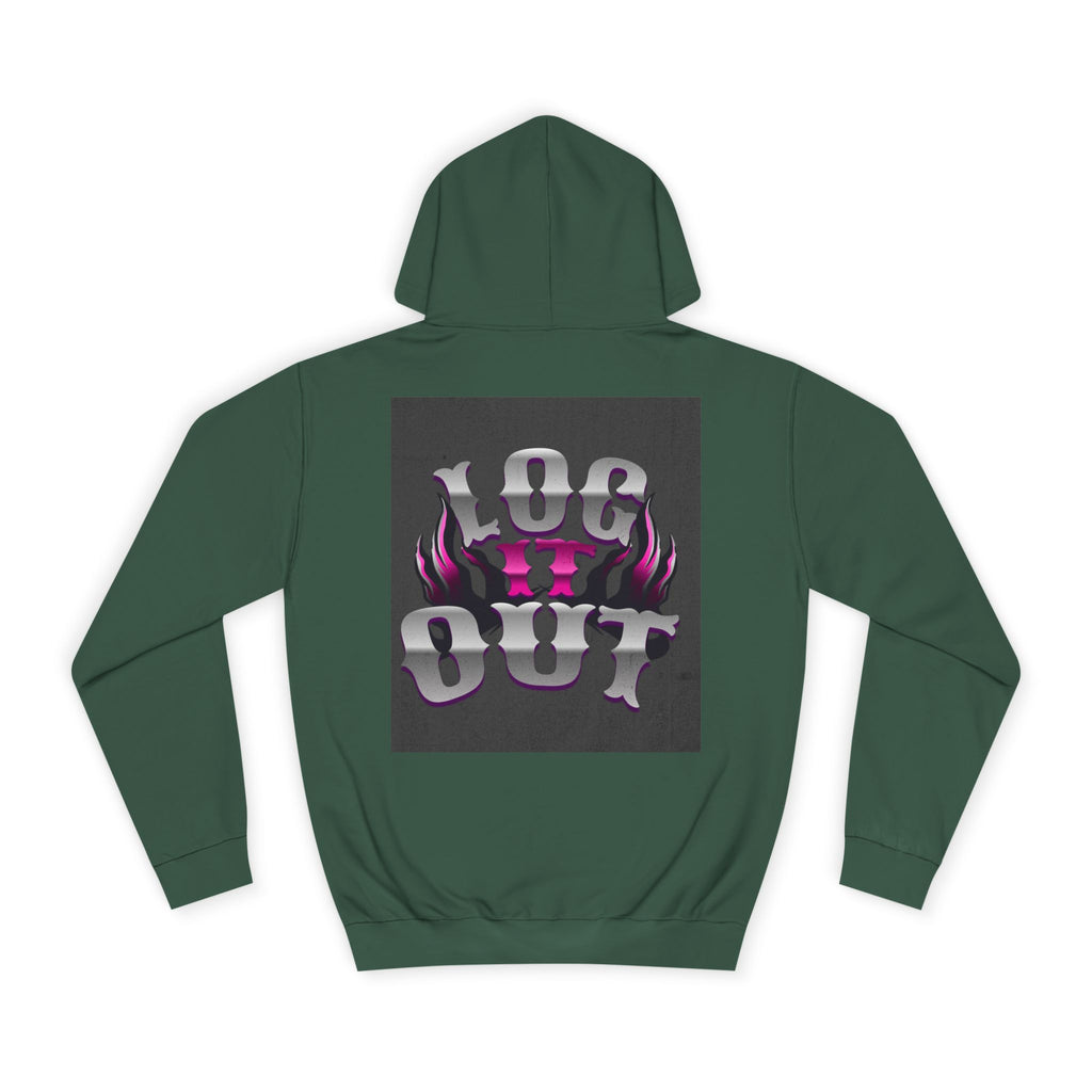 Cool Unisex Log it out Hoodie, Perfect for Any one, Trendy Custom Apparel, Casual Wear, Gift, Streetwear Style