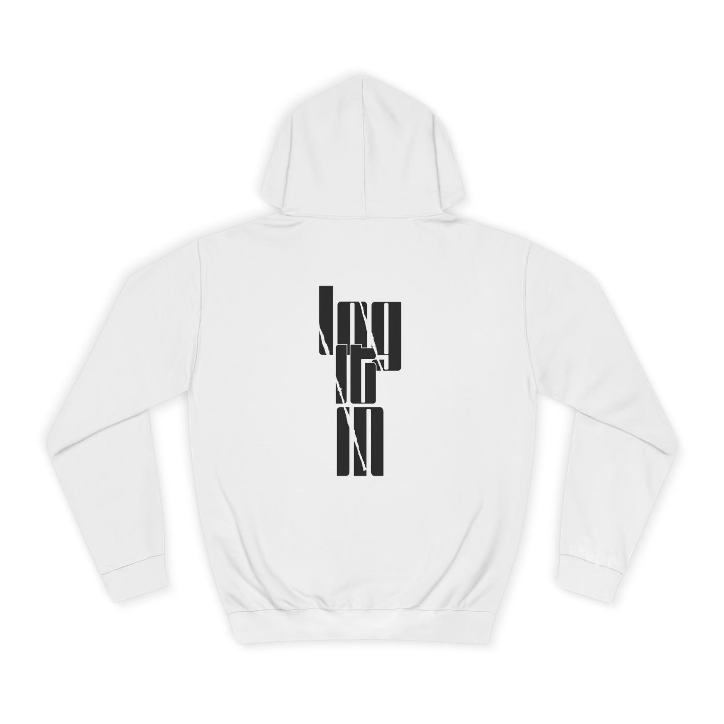 Unisex Log it in Hoodie with Contemporary Typography, Printed Sweatshirt, Ideal for Every day Life, Cozy Gift