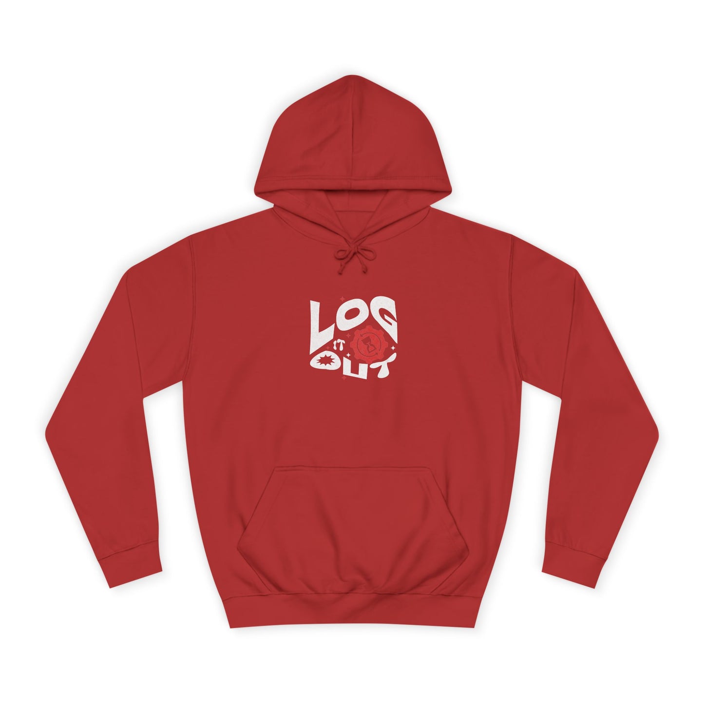 Stylish Unisex Log it out Hoodie with Unique Graphic Design, Perfect for Life, Gift, Comfortable Casual Wear