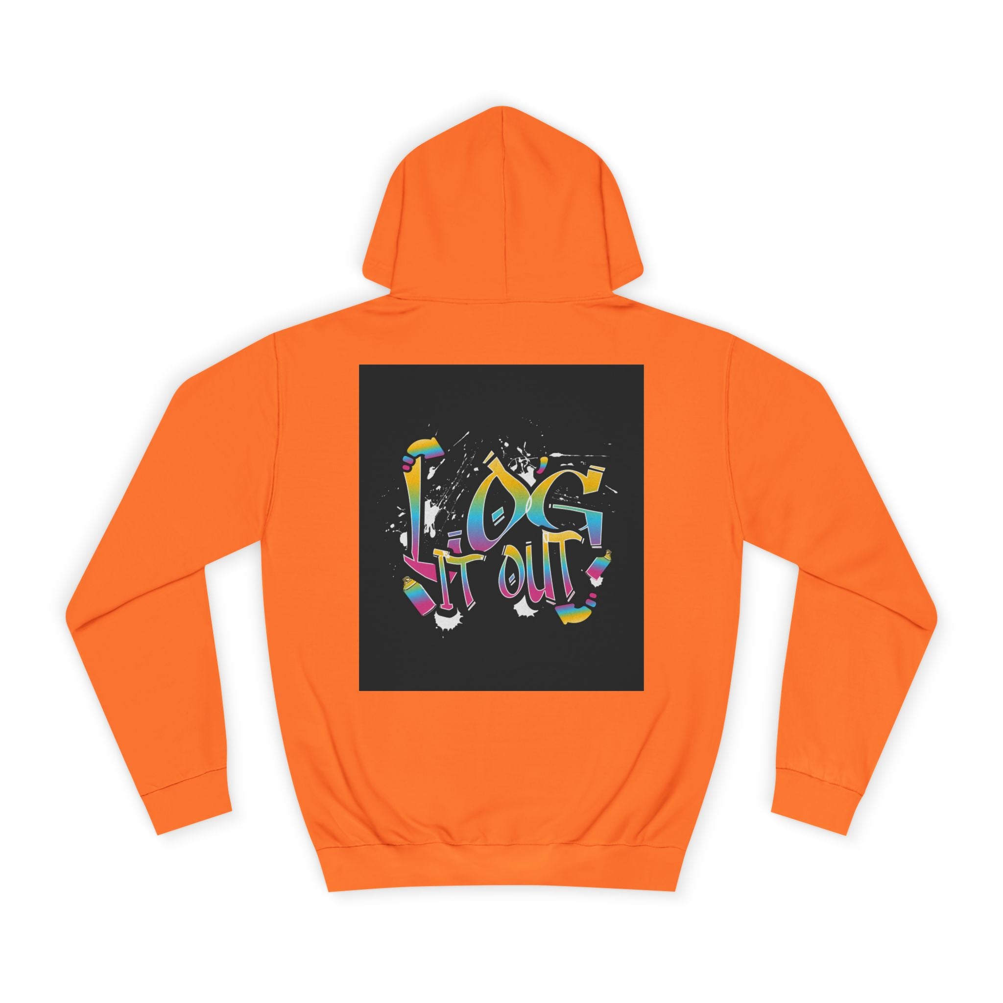 Colorful Unisex log it out Hoodie - Perfect for Students, Casual Wear, Gifts, Relaxed Style, trendy wear