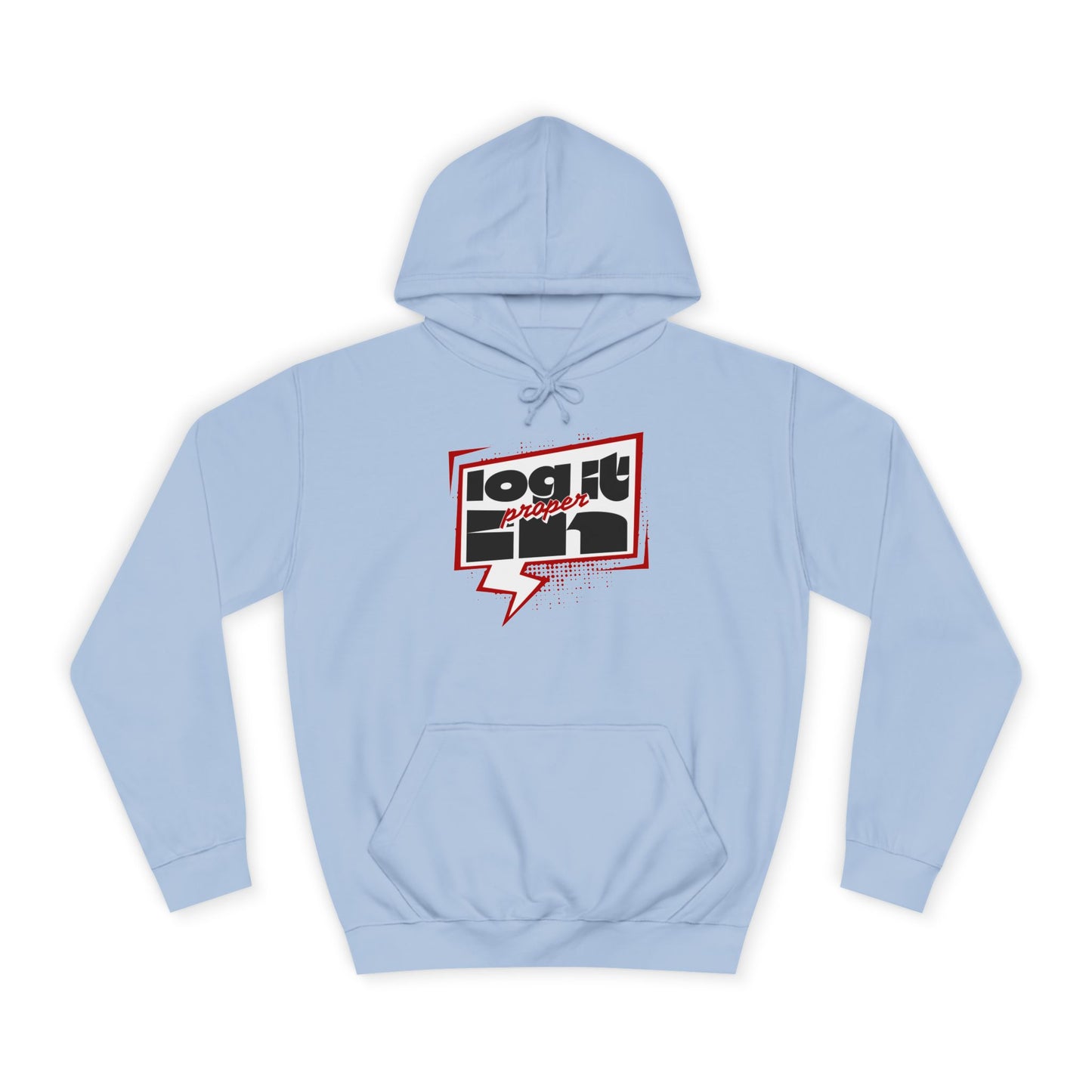 Unisex Log it in Hoodie - Casual Streetwear, College Apparel, Gift, Comfortable Hoodie, Unique Graphic Sweatshirt