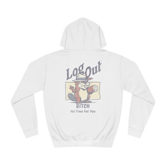 Unisex Log it Out Hoodie