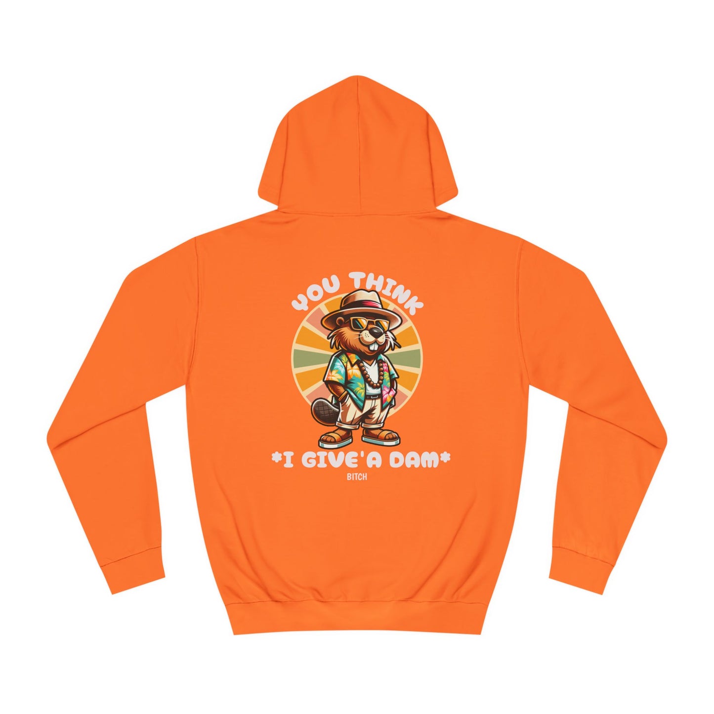 Unisex You Think Hoodie