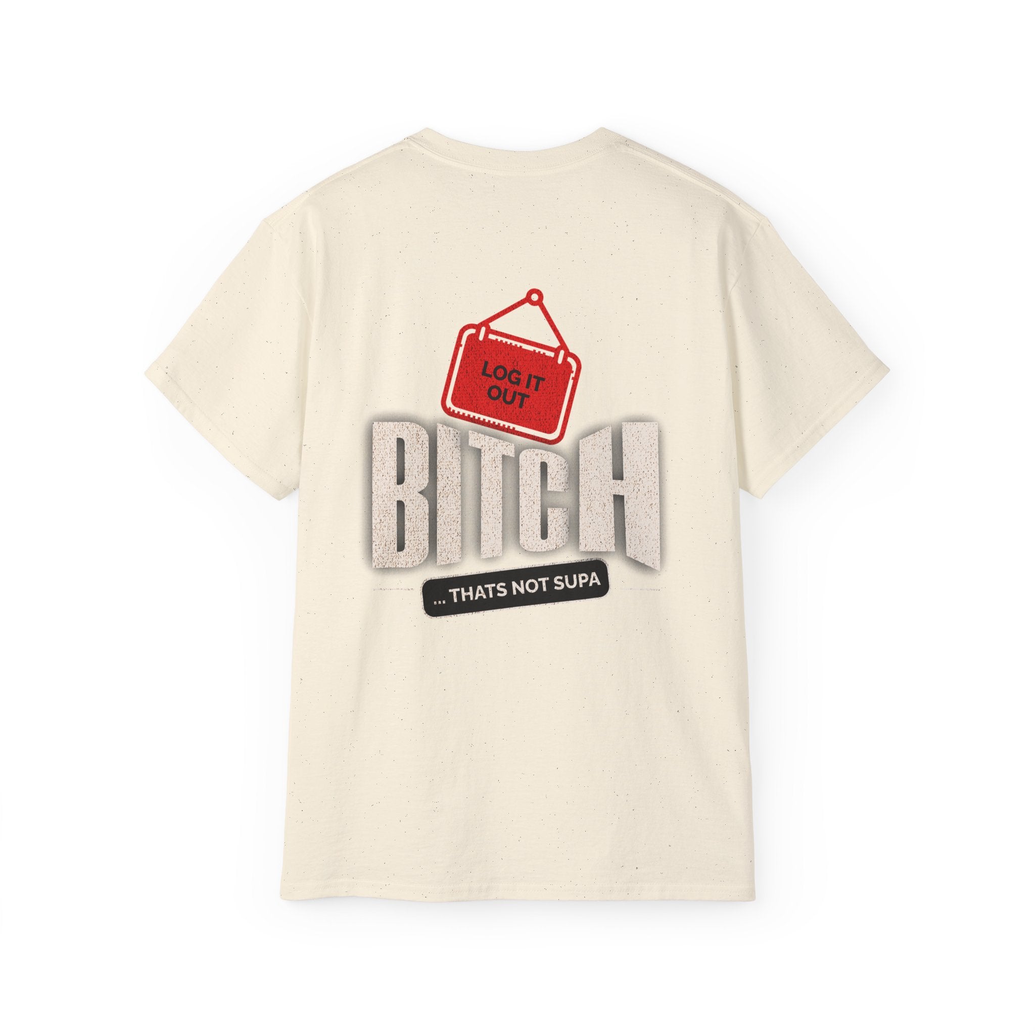 Graphic Tee —  (Log It Out)" Vintage Sign Shirt