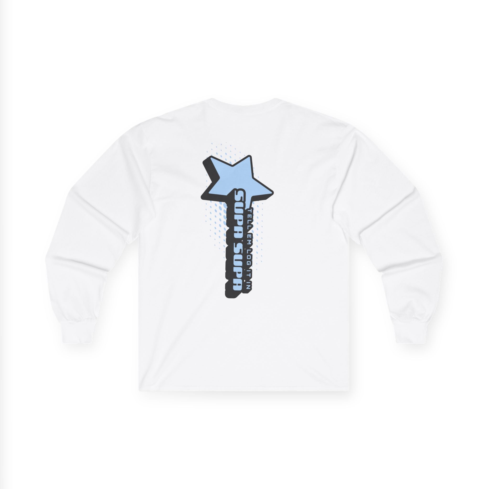 Star Wand Long Sleeve Tee — "Tell em log it in" Graphic Shirt