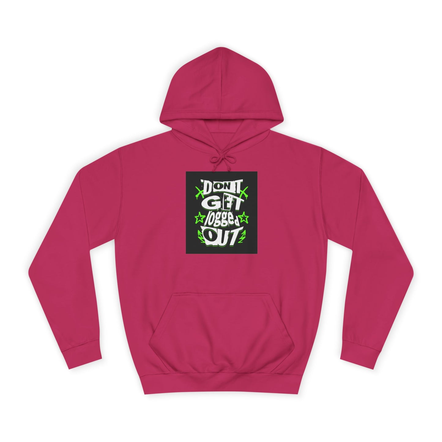 Vibrant Unisex Hoodie - Perfect for Life, Casual Outings & Gift Ideas - Fun Design: 'Don't Get Logged Out!'