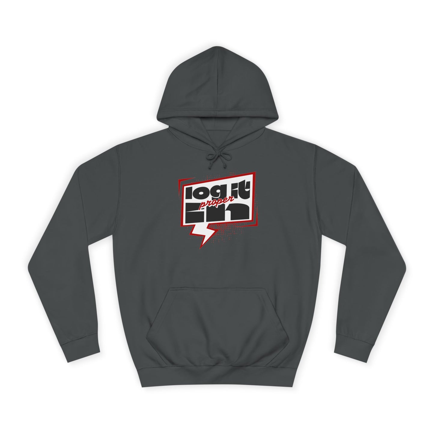 Unisex Log it in Hoodie - Casual Streetwear, College Apparel, Gift, Comfortable Hoodie, Unique Graphic Sweatshirt
