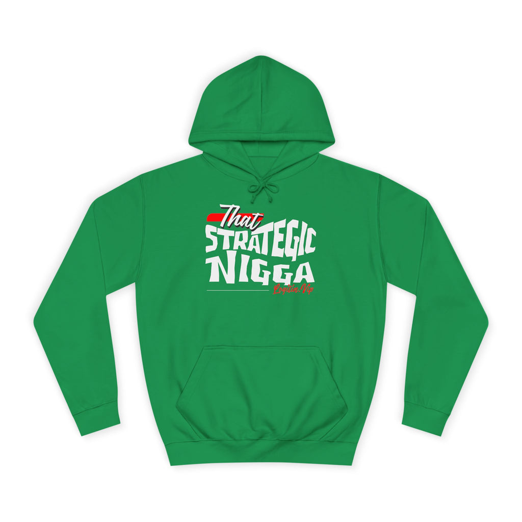Unisex  Hoodie - "That Strategic Nigga" Graphic Sweatshirt - Trendy Campus Style