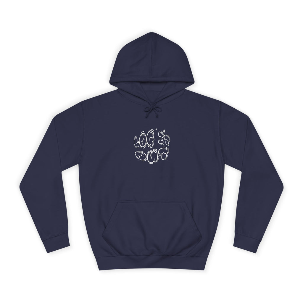 Cozy Unisex Hoodie - "Log It Out" Graphic - Perfect for Casual Wear, Gift