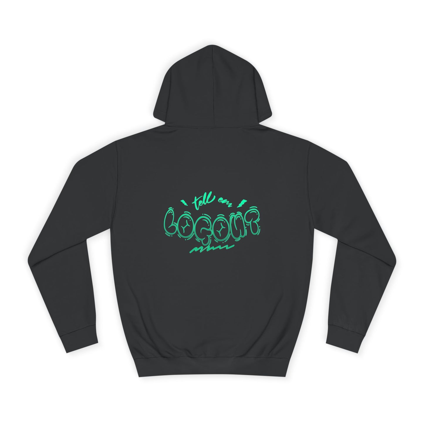 Unisex Tell em log out Hoodie trendy Design - Casual Style, Gift for any one, Comfortable Loungewear, Trendy Apparel Summer Vibes