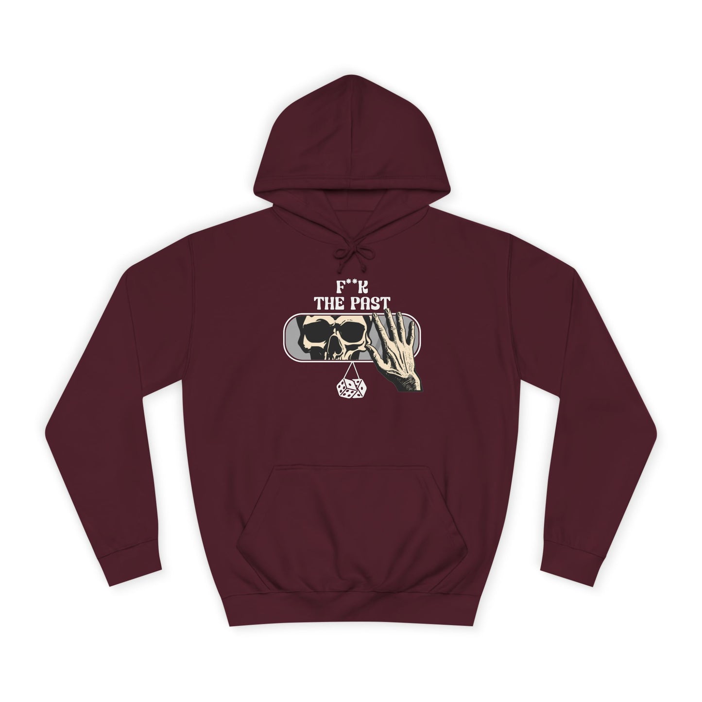Unisex Hoodie with Bold Message - "F*k The Past" - Casual Wear, Gifts for Graduates, Unique Streetwear, Motivational Apparel