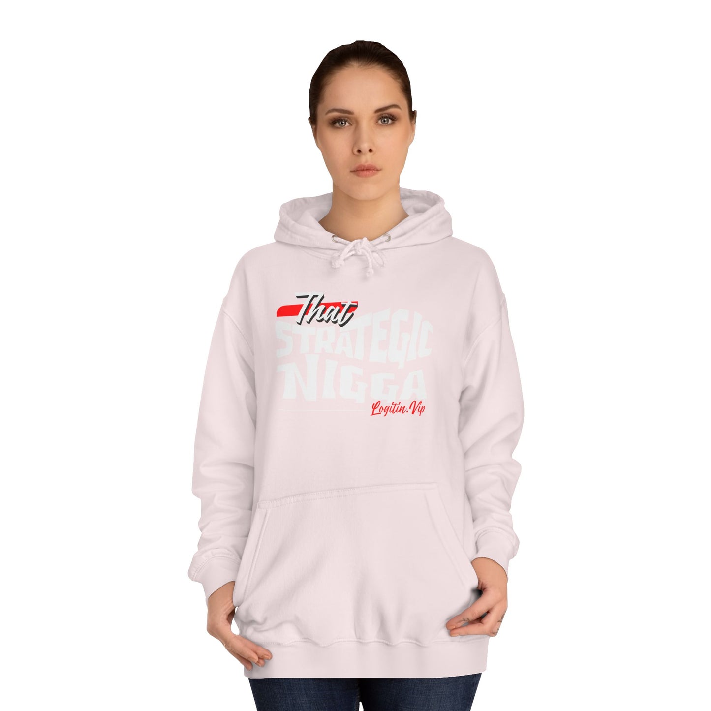 Unisex  Hoodie - "That Strategic Nigga" Graphic Sweatshirt - Trendy Campus Style