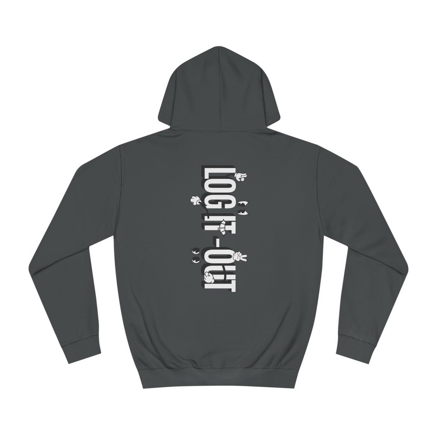 Unisex Log it Out Hoodie