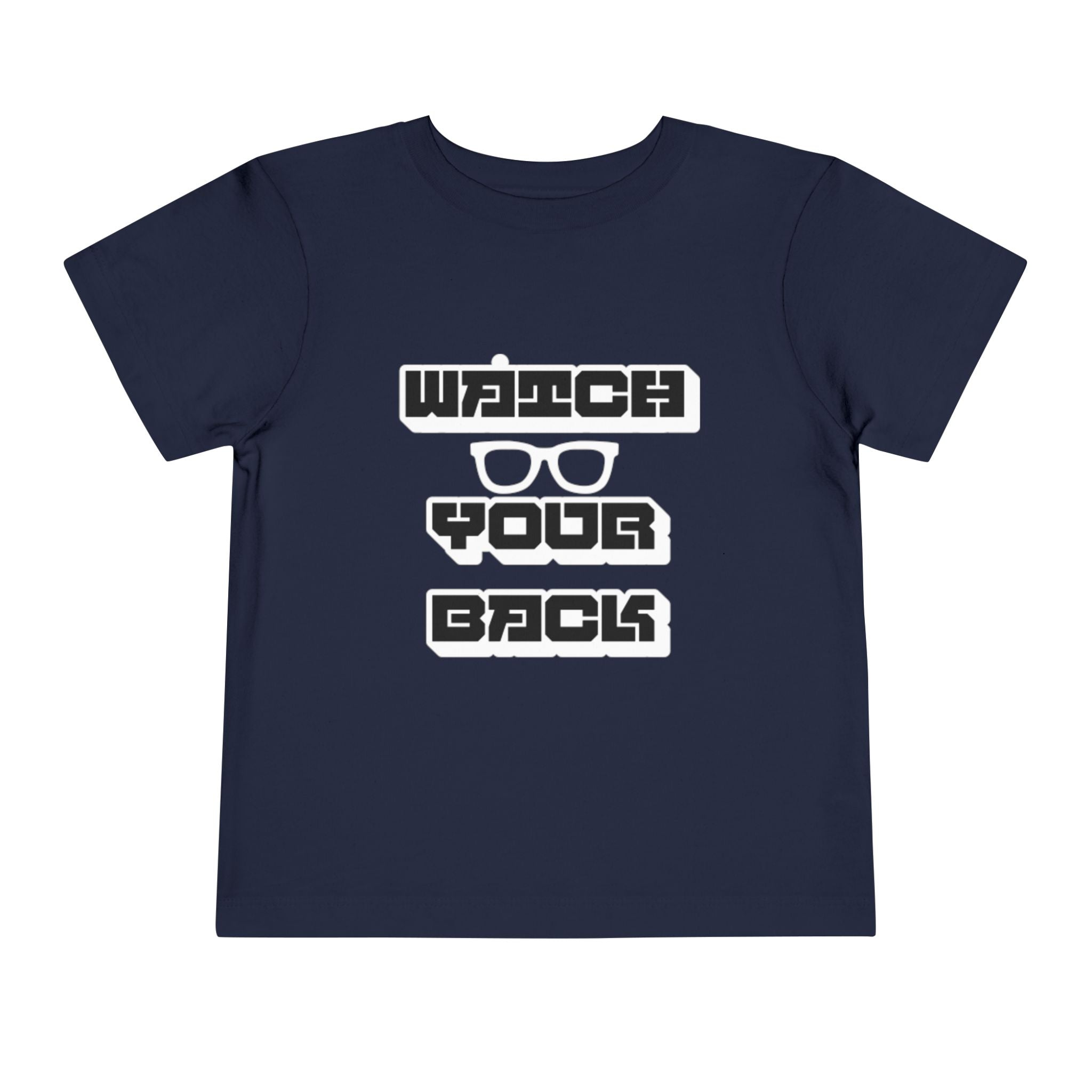 Toddler Tee — "Watch Your Back" Graphic Kids Shirt