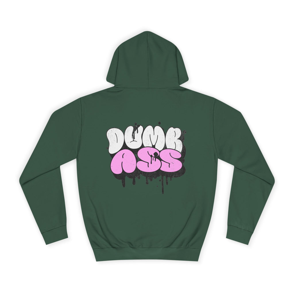 Dumb Ass Graphic Hoodie — Pink Drip Streetwear Pullover