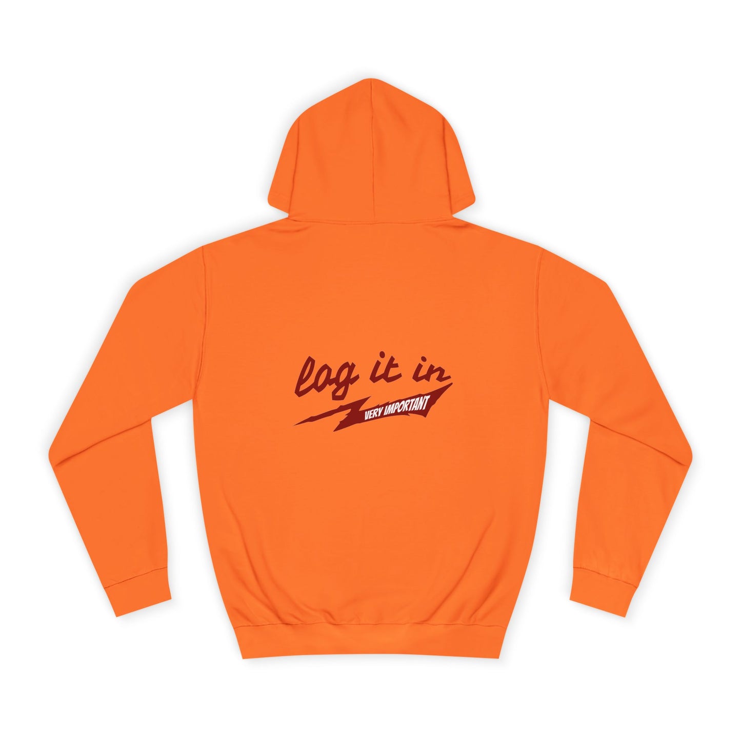 Unisex trendy Hoodie with 'Log It In' Design, Casual Wear, Gifts, Cozy Layering, Perfect for Weekends