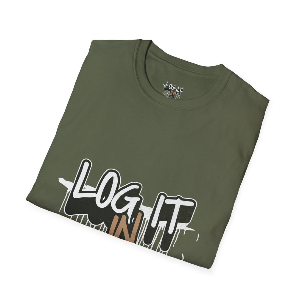 Log It In T-Shirt — Urban Graffiti Drip Tee