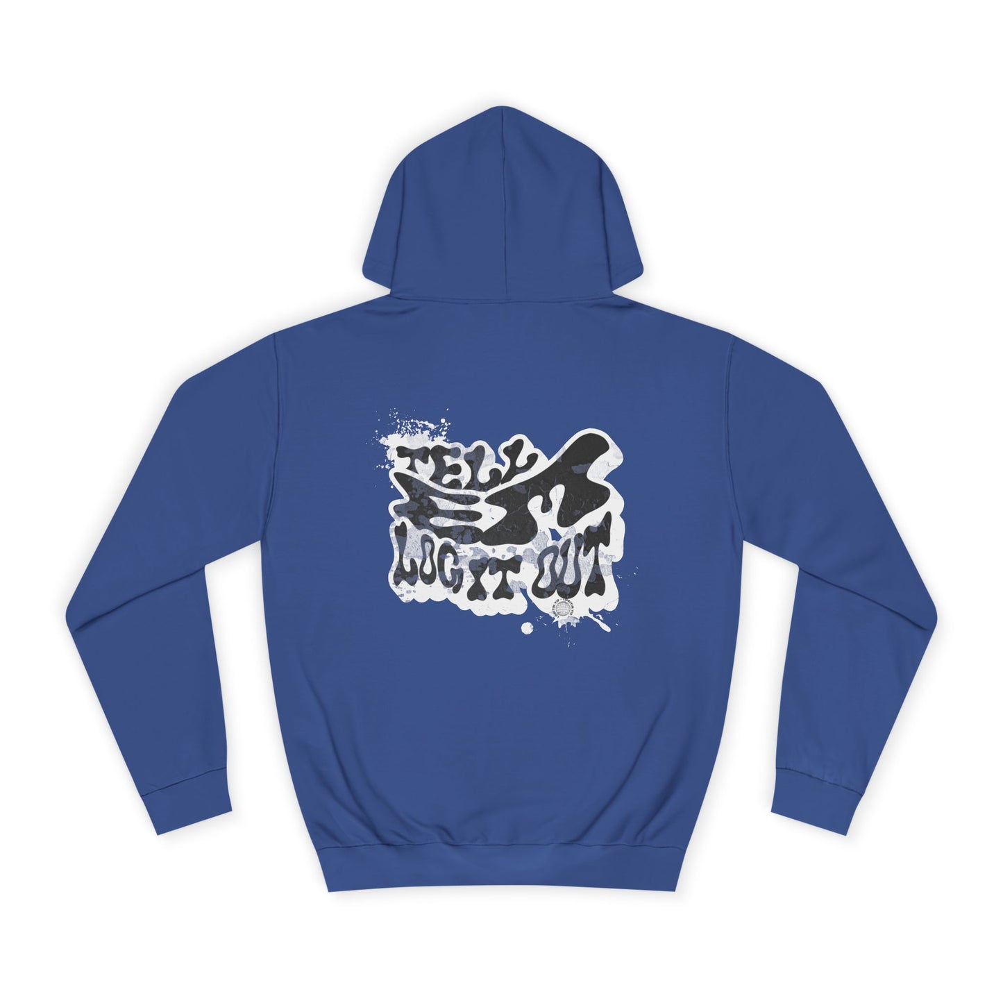 Tell em log it out Hoodie, Cozy Sweatshirt, Casual Style, Apparel, Gift, Trendy Lounge Wear