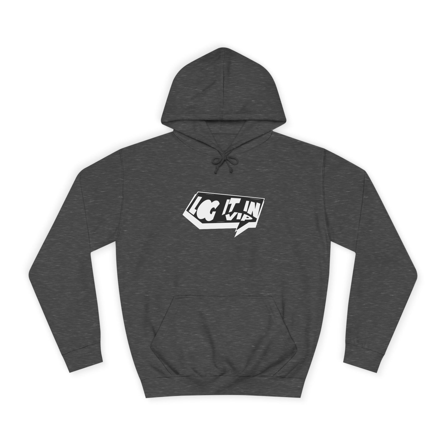 Unisex log it in Hoodie, Cozy Sweatshirt, Everyday Wear, Gift for Students, Youth Fashion, trendy Essentials