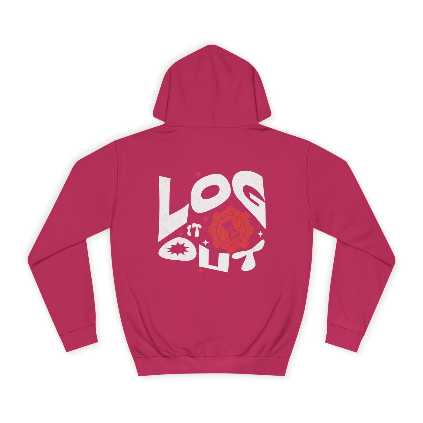 Stylish Unisex Log it out Hoodie with Unique Graphic Design, Perfect for Life, Gift, Comfortable Casual Wear