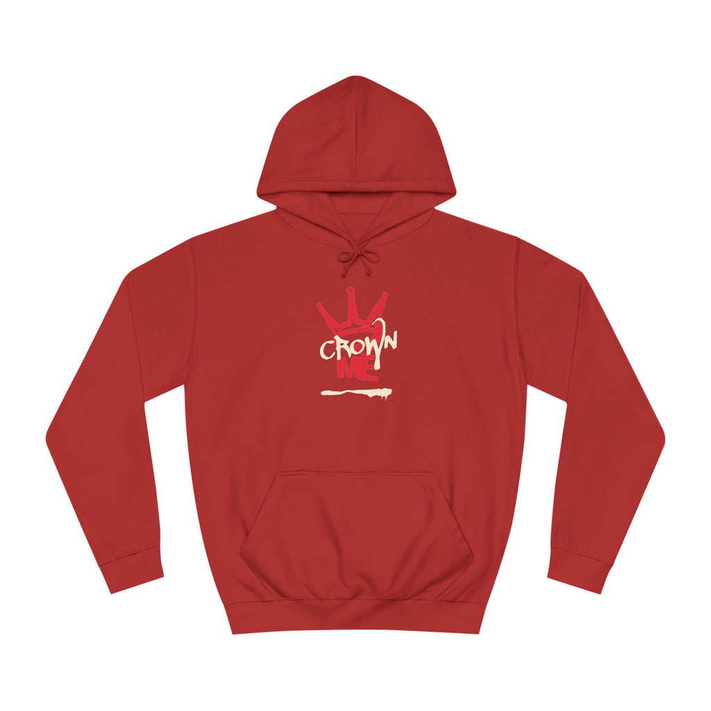 Crown Me Hoodie - Unisex Hoodie with Regal Design