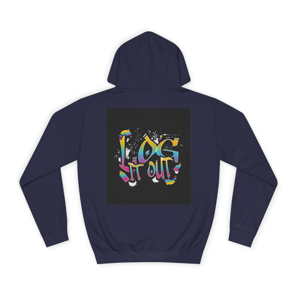 Colorful Unisex log it out Hoodie - Perfect for Students, Casual Wear, Gifts, Relaxed Style, trendy wear