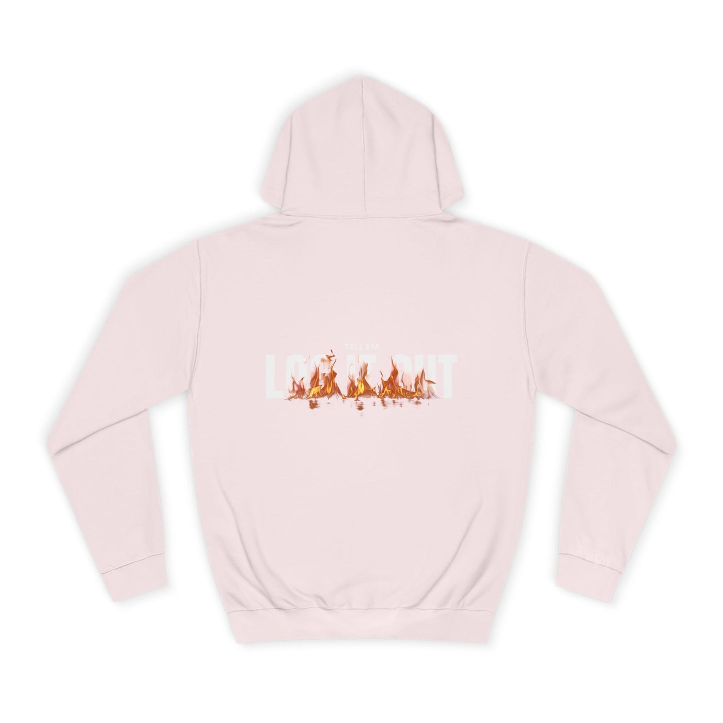 Tell em Log it out Hoodie with Gradient Flame Design, Unisex Trendy Sweatshirt, Fall Fashion,Gift, Spirit Wear, Casual Streetwear