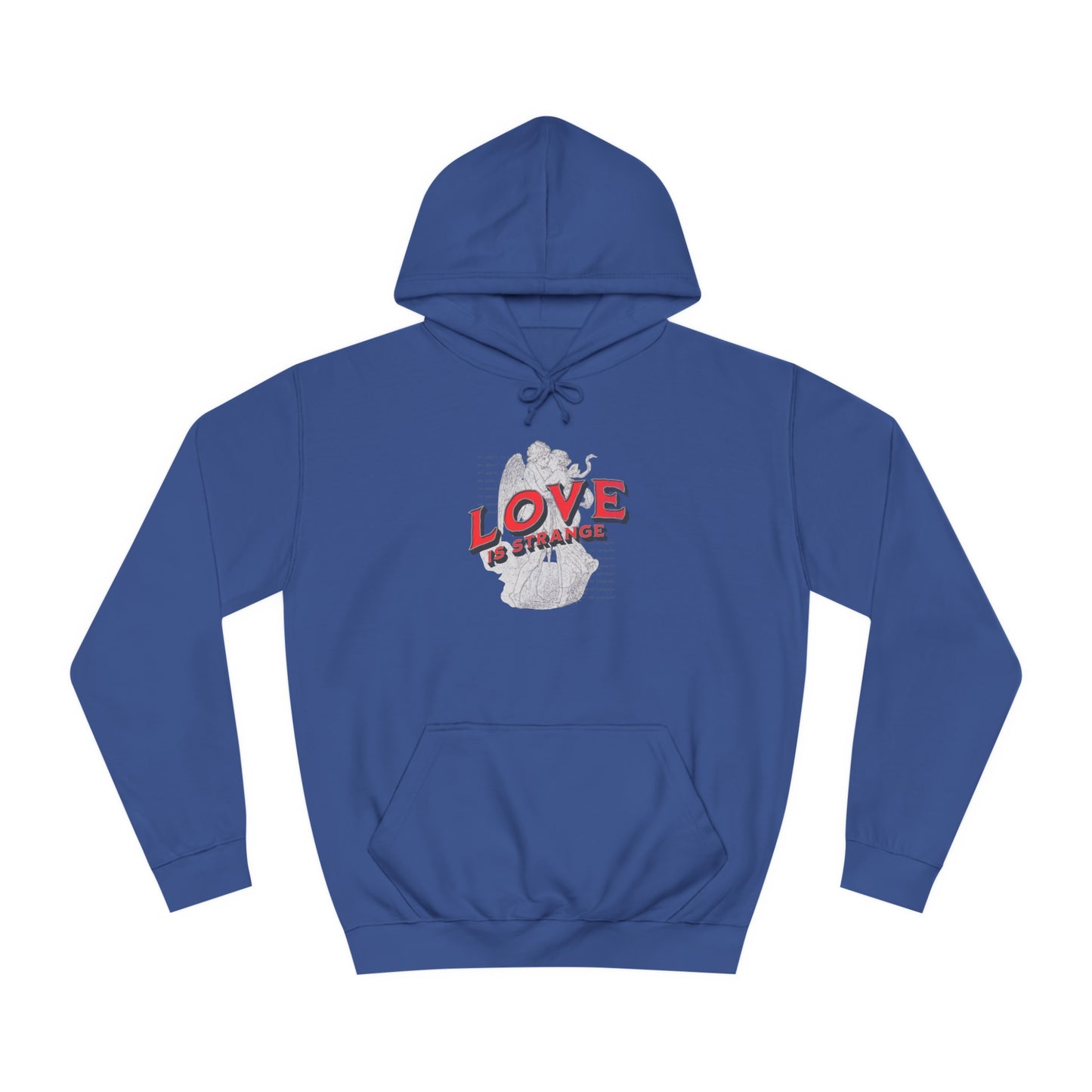 Unisex Love Is Strange Hoodie