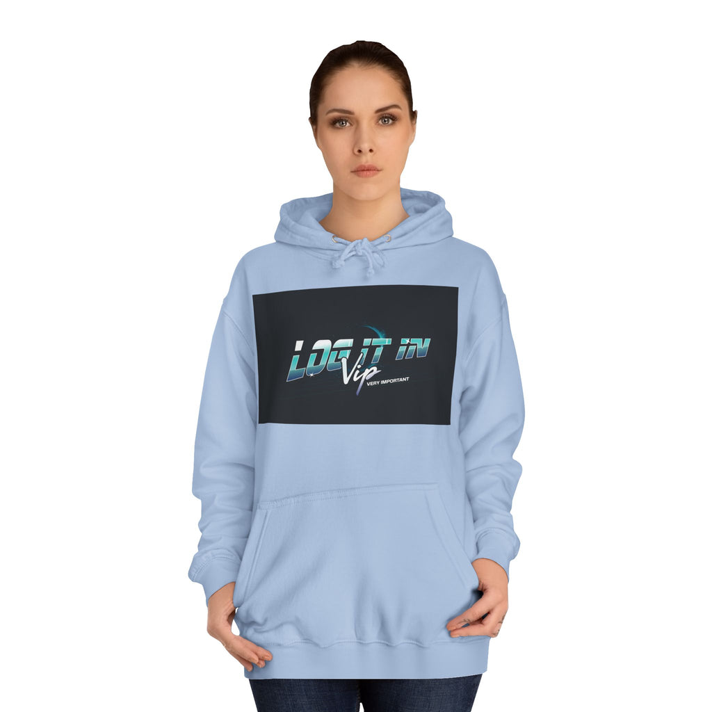 'log it in,Hoodie, Casual Wear, Unisex Fashion, Perfect for Every day Life, Stylish Gift, Cozy & Trendy Sweatshirt