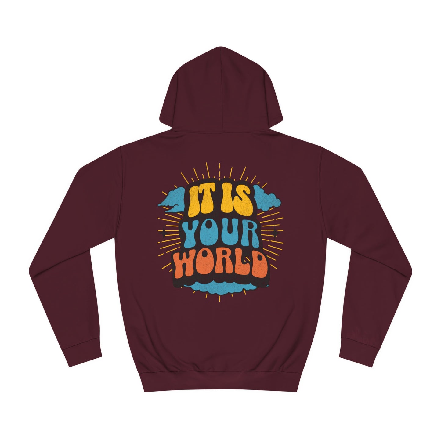 Unisex Your World Hoodie