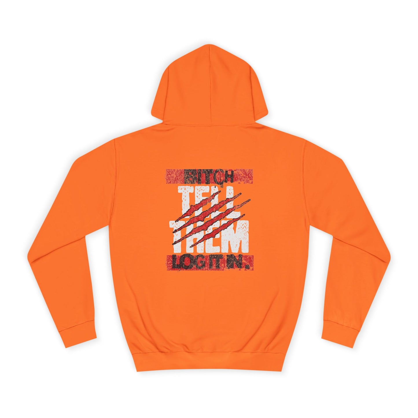 Unisex 'TELL THEM LOG IT IN' Hoodie with Graphic Design, Cozy Sweatshirt, Trendy Apparel,Gift, Casual Wear, Perfect for Trendy Life
