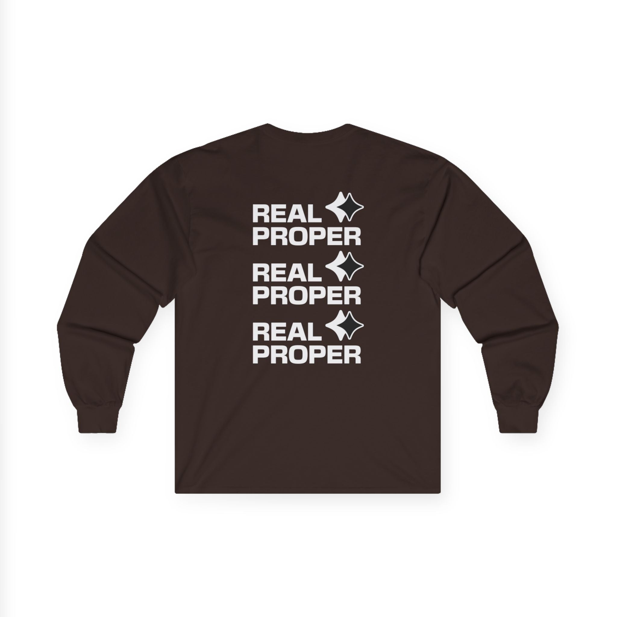 Long Sleeve Tee — "Real Proper" Minimal Graphic Cotton Shirt