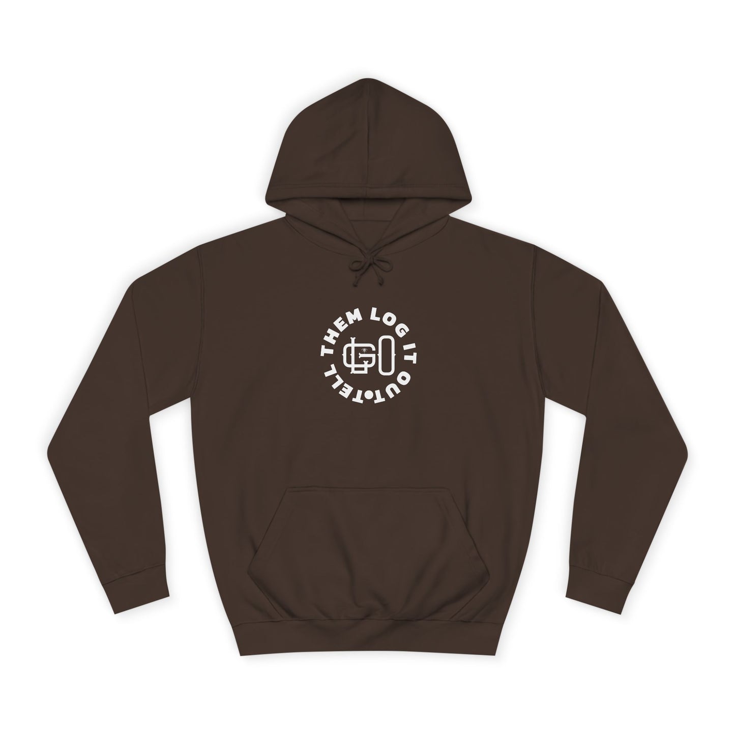 Unisex 'TELL THEM LOG IT OUT' Hoodie, Motivational Hoodie for Positivity, Trendy Apparel, Gift, Casual wear for the World