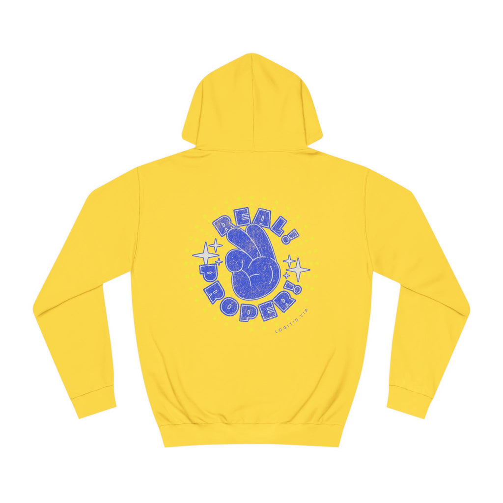 Unisex Real Proper Hoodie