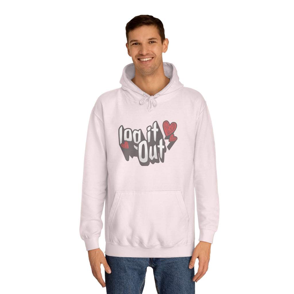 Trendy Log it out Hoodie, Cozy Unisex Sweatshirt, Perfect Gift, Casual Wear, Comfortable Hoodie for Everyday Use