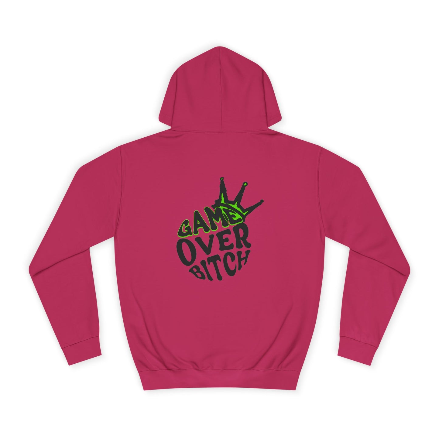 Unisex Hoodie - 'Game Over Bitch' Graphic Sweatshirt for everyone