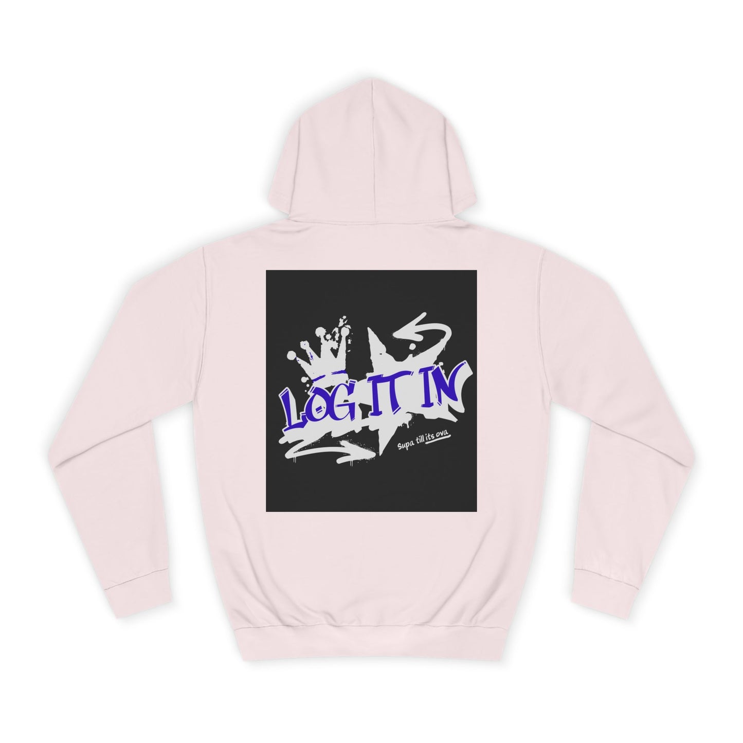 Unisex Log it in Hoodie, Casual Streetwear, Graphic Hoodie, Gift, Trendy Log it in Apparel, Cool Hoodie Design