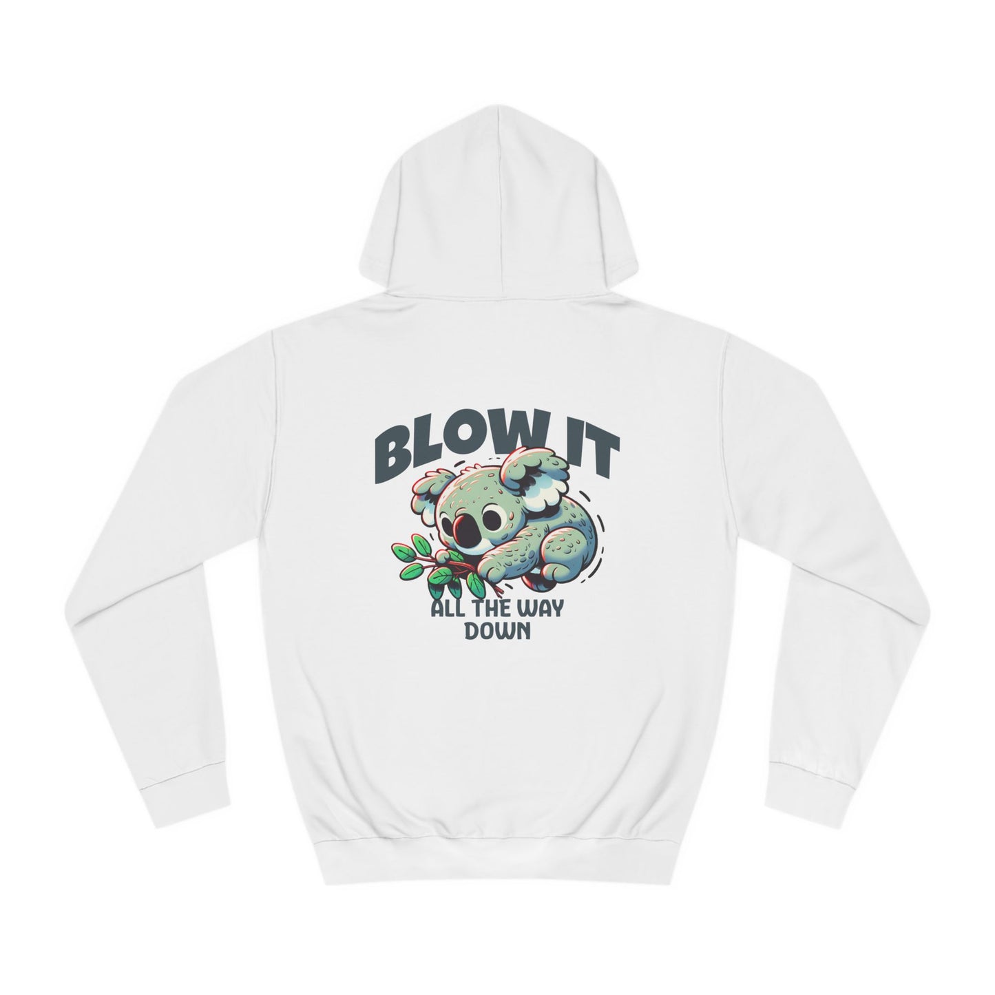Unisex Blow it  Hoodie