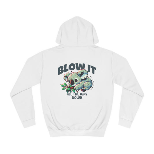 Unisex Blow it  Hoodie