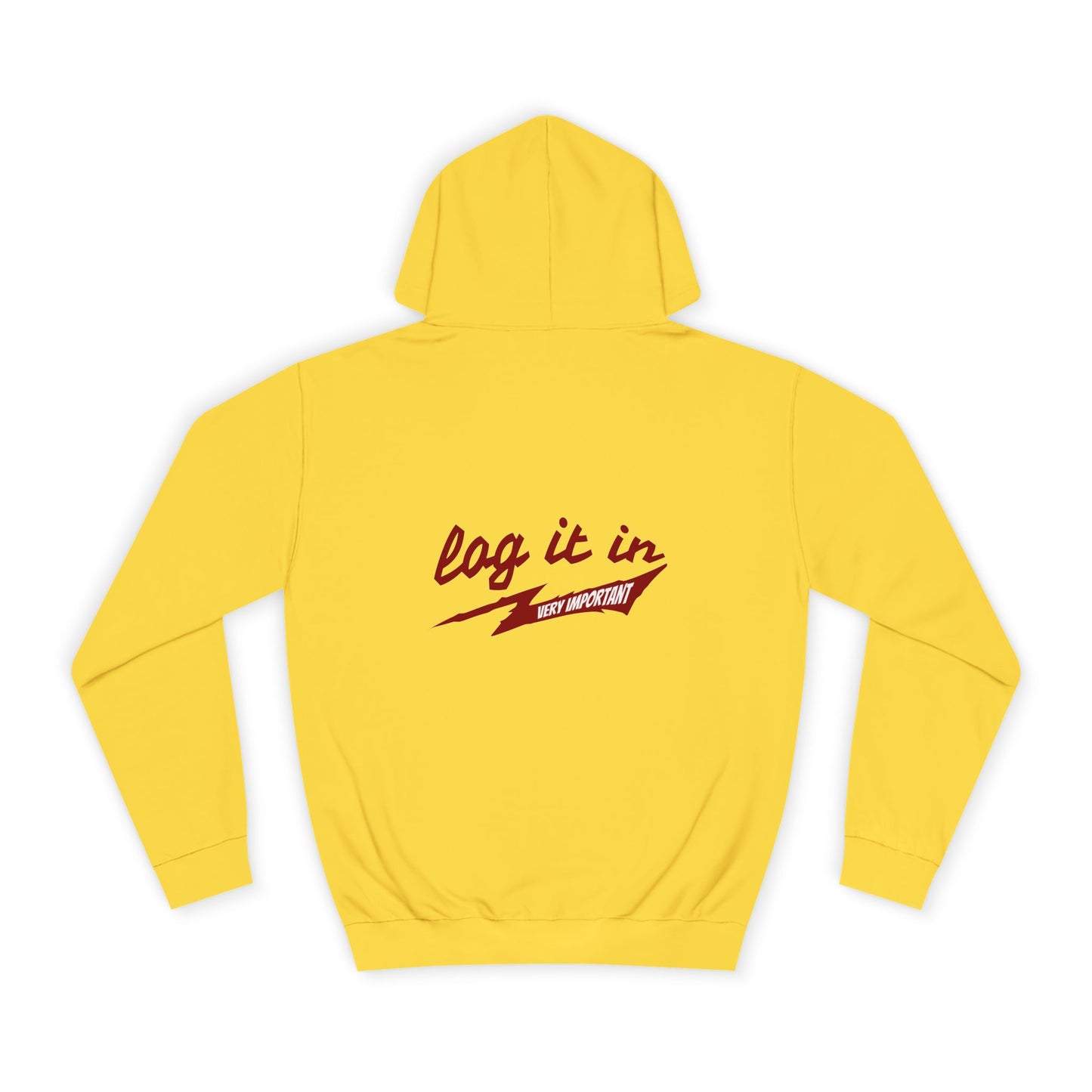 Unisex trendy Hoodie with 'Log It In' Design, Casual Wear, Gifts, Cozy Layering, Perfect for Weekends