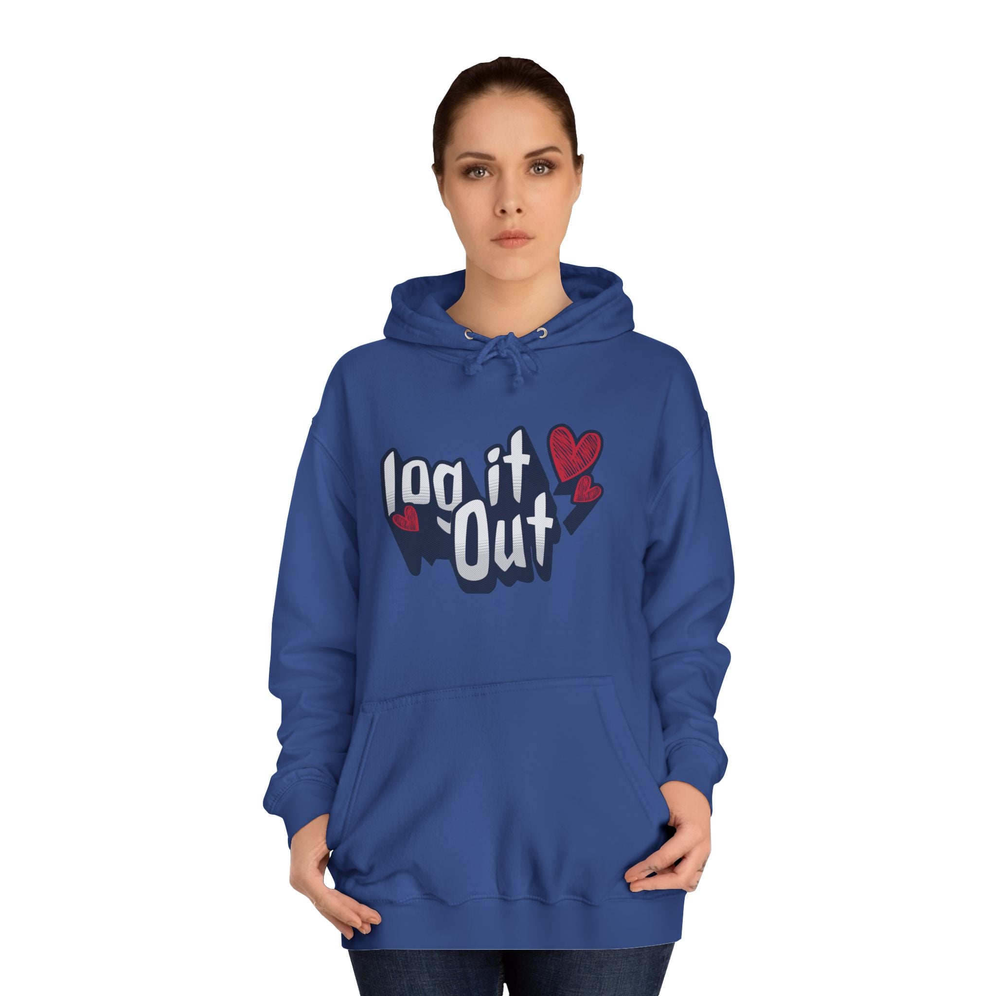 Trendy Log it out Hoodie, Cozy Unisex Sweatshirt, Perfect Gift, Casual Wear, Comfortable Hoodie for Everyday Use