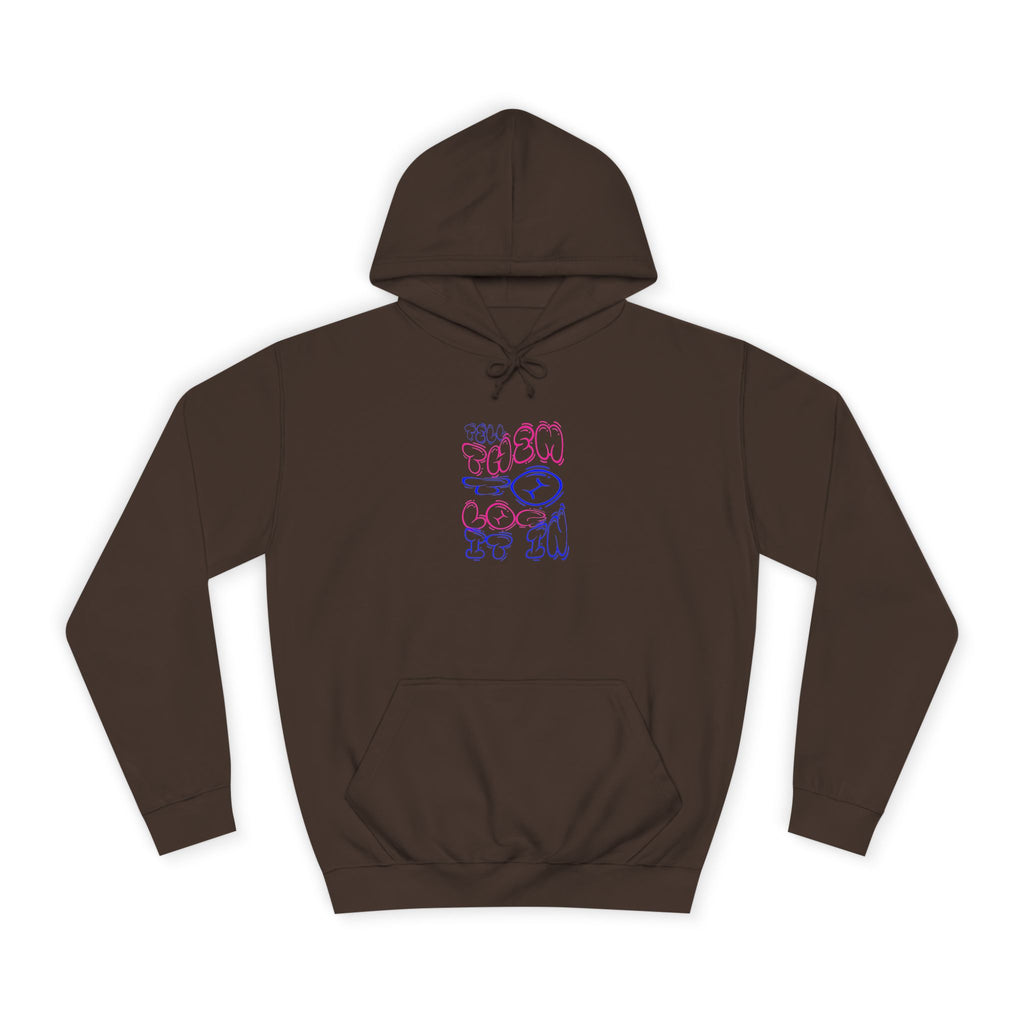 Chill Vibes Log it in Hoodie | Cozy Unisex Sweatshirt, Gifts for Graduates, Apparel, Everyday Comfort