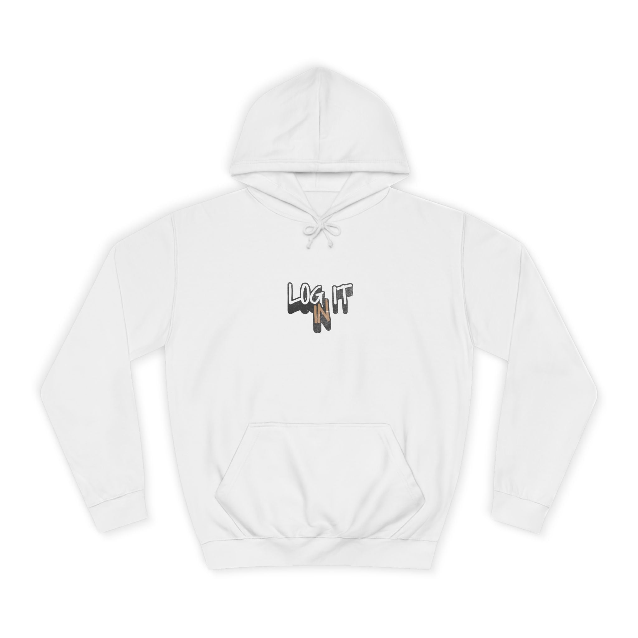 Stylish Unisex Log it in Hoodie, Cozy Custom Wear, Custom Apparel, Trendy Sweatshirt, Casual Hooded Top, Comfortable Daily Wear