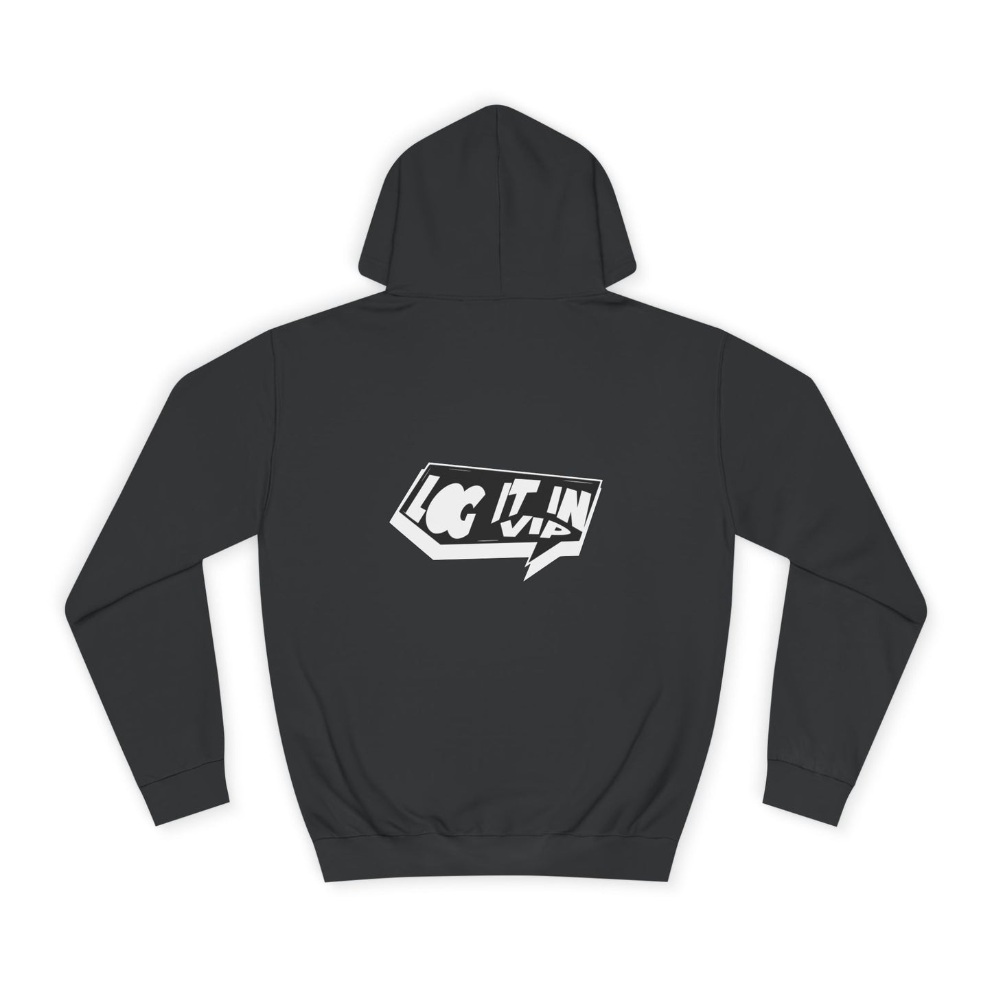 Unisex log it in Hoodie, Cozy Sweatshirt, Everyday Wear, Gift for Students, Youth Fashion, trendy Essentials