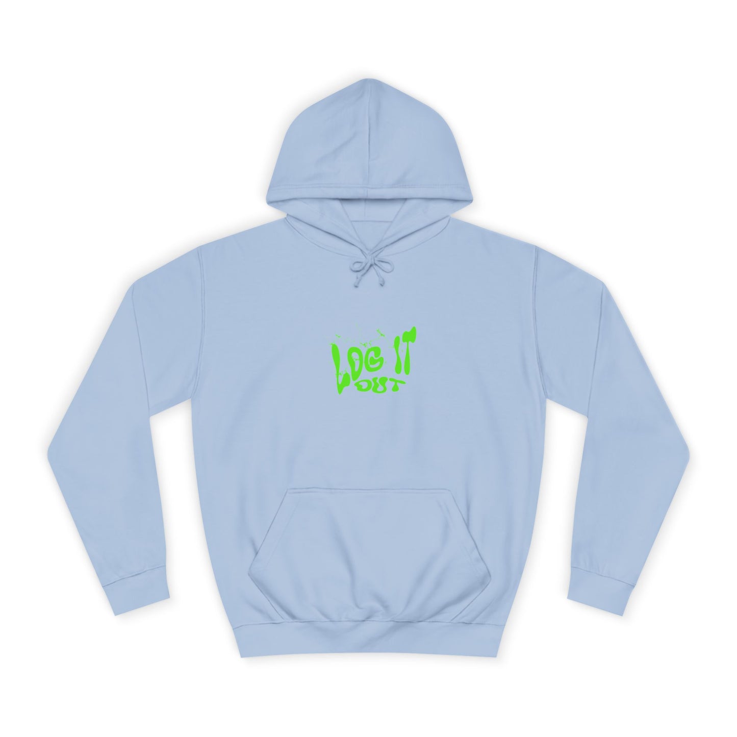 Vibrant Unisex Hoodie - "Log It Out" Motivational Wear, Perfect for Casual Days, Every day Life, Gift Eco-Friendly Style