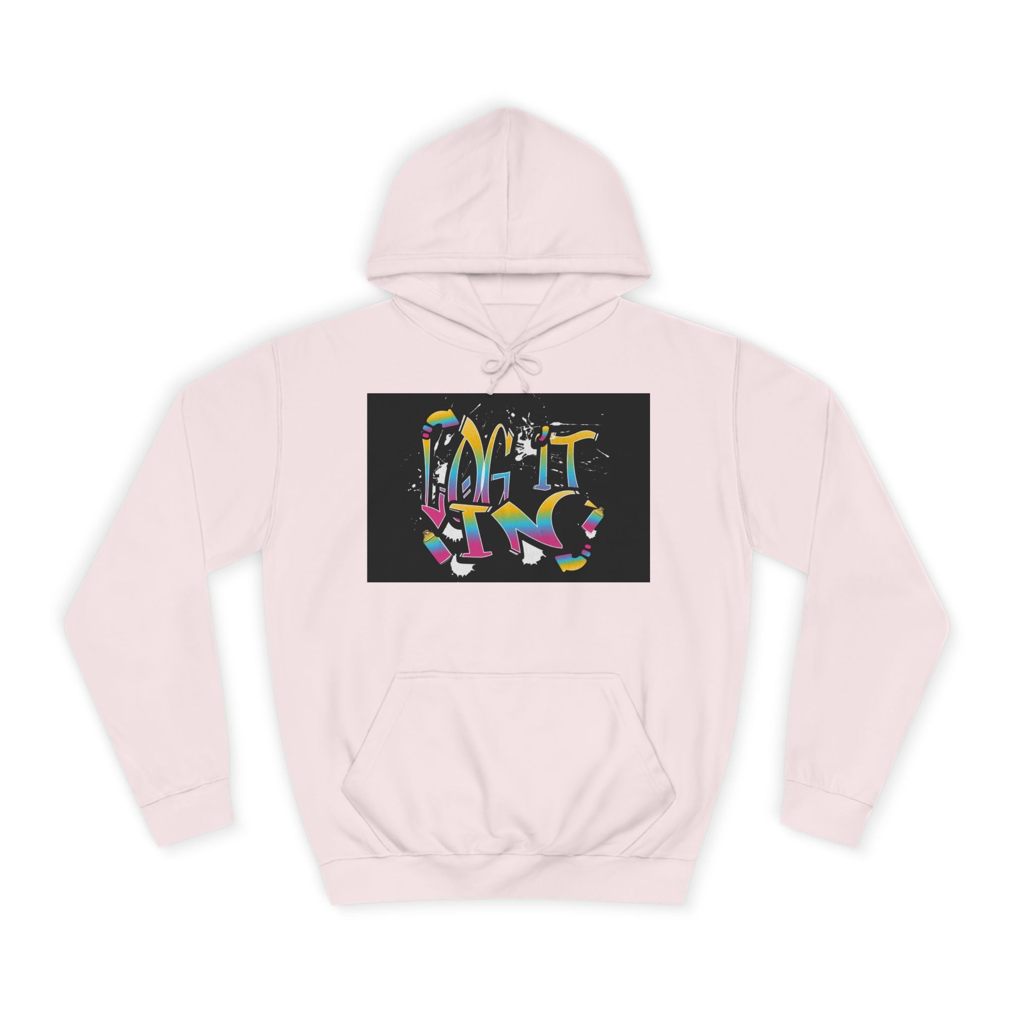 Colorful Unisex "log it in" Hoodie - Vibrant and Fun Sweatshirt for Anybody, Gift for Graduation, CozyWear, Artsy Hoodie